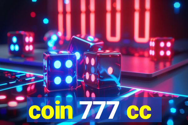 coin 777 cc