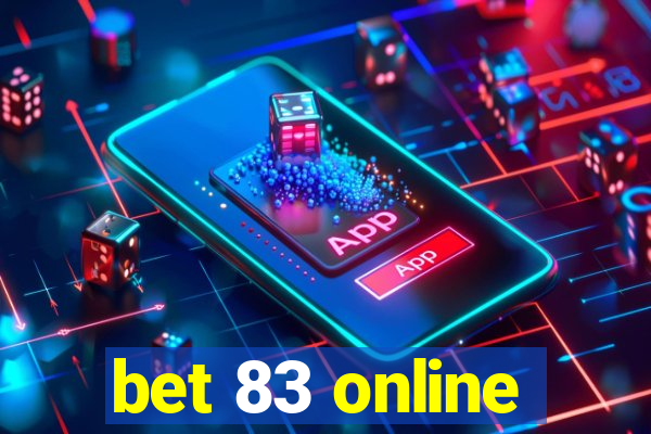 bet 83 online