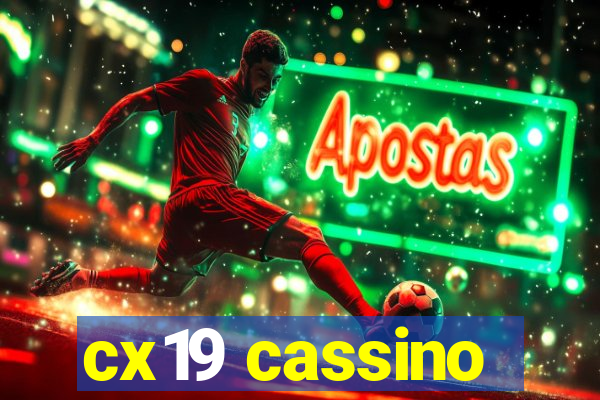 cx19 cassino