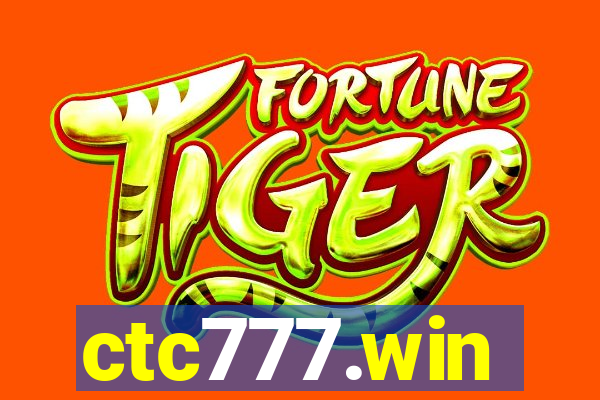 ctc777.win