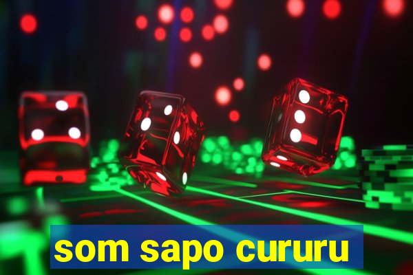 som sapo cururu