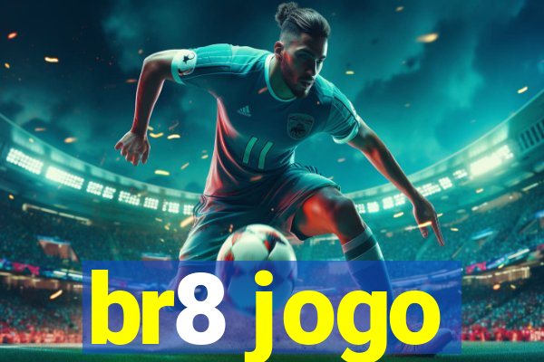 br8 jogo