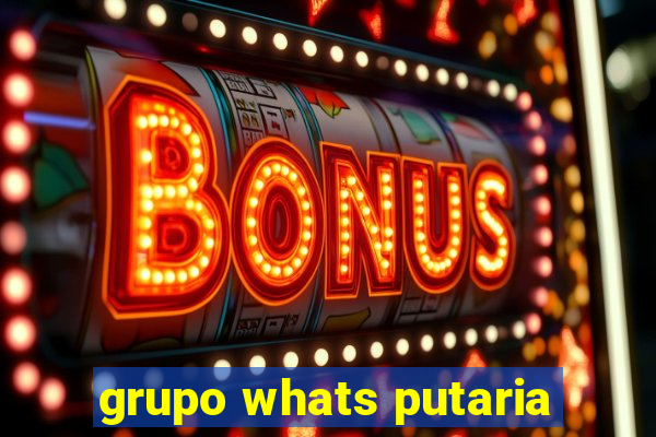 grupo whats putaria