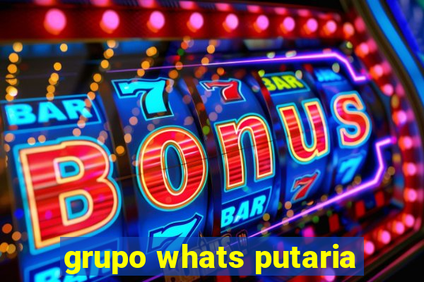 grupo whats putaria