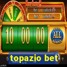 topazio bet