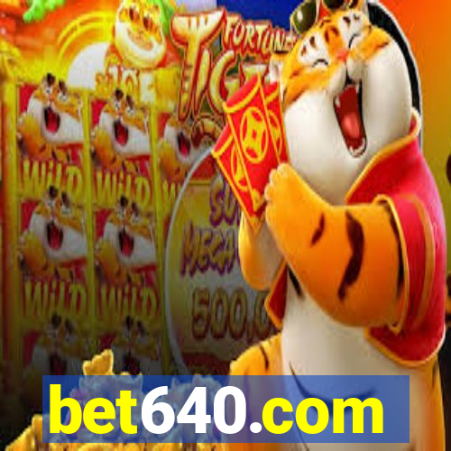 bet640.com