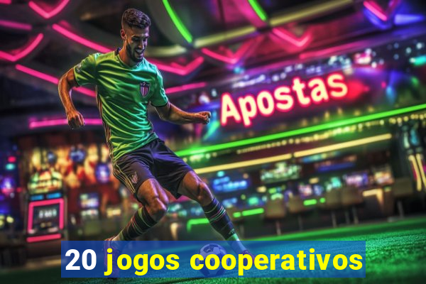 20 jogos cooperativos