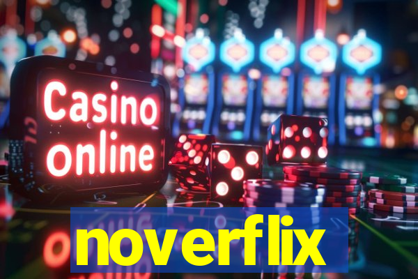 noverflix