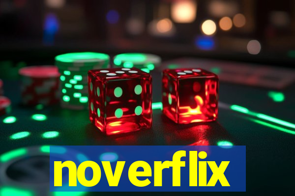 noverflix