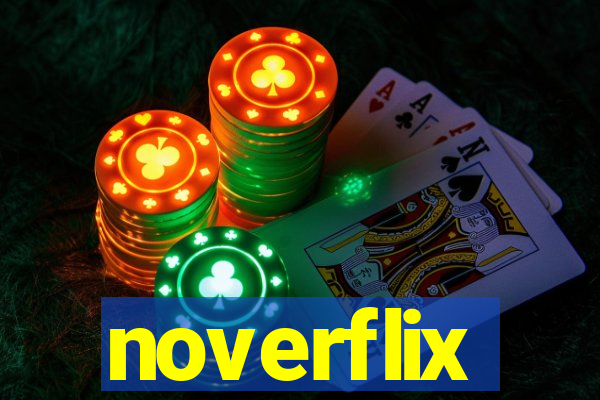 noverflix