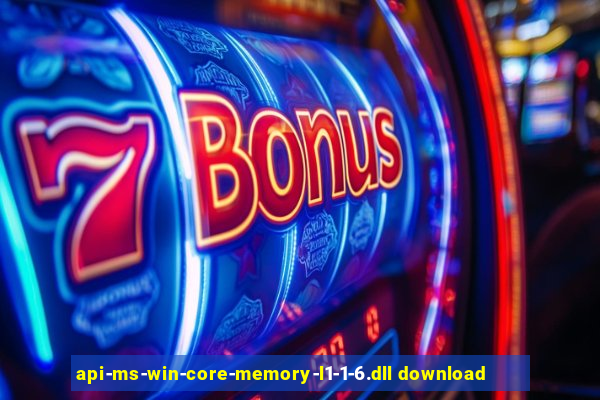 api-ms-win-core-memory-l1-1-6.dll download