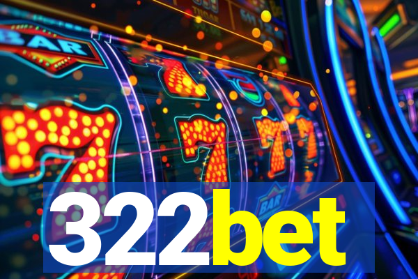 322bet