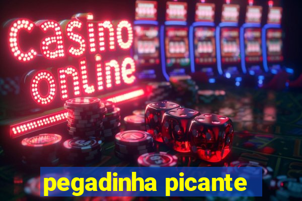 pegadinha picante