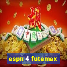 espn 4 futemax