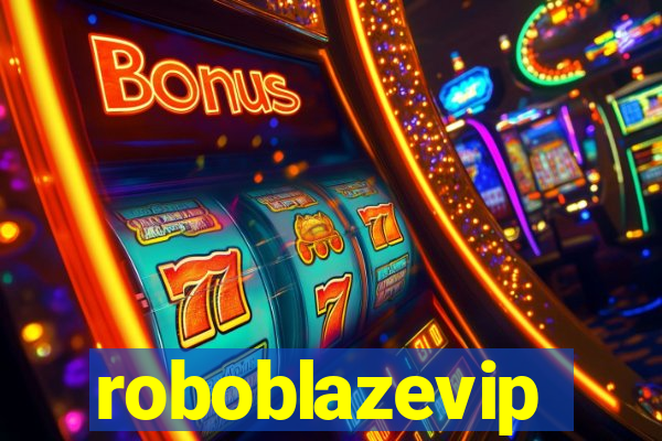 roboblazevip