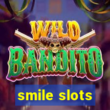 smile slots