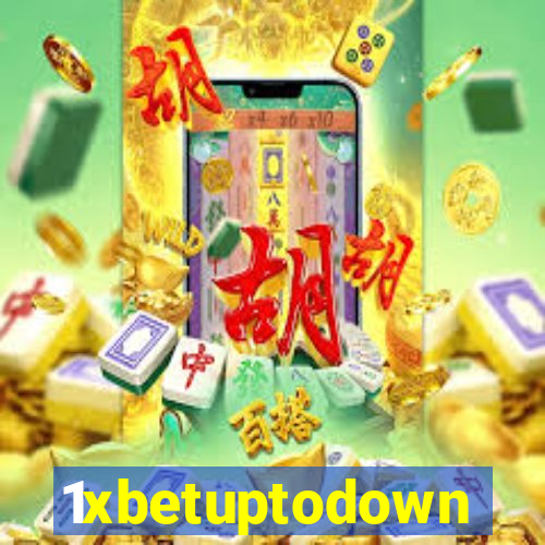 1xbetuptodown