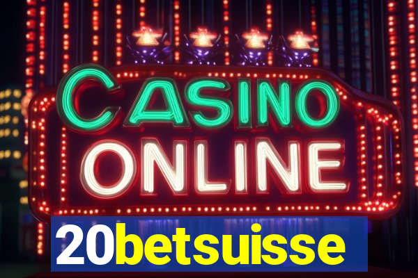 20betsuisse