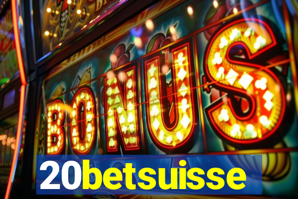 20betsuisse