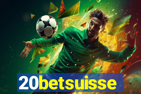 20betsuisse