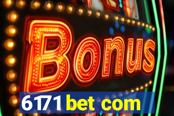 6171 bet com