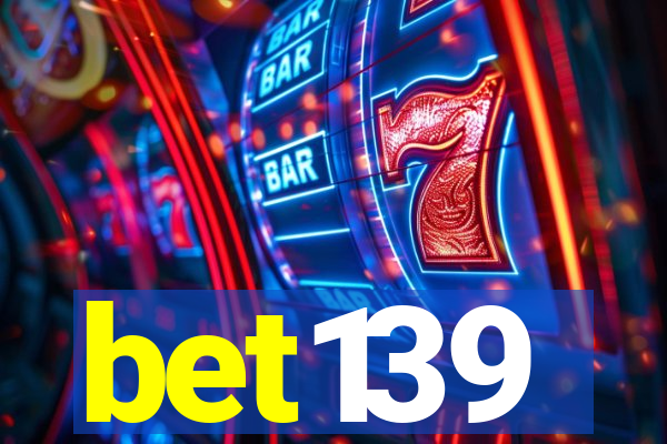 bet139