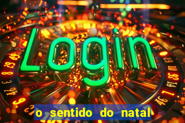 o sentido do natal - turma do printy