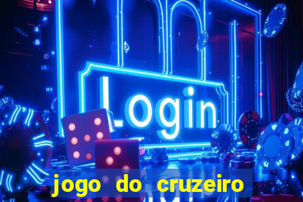 jogo do cruzeiro ao vivo hd