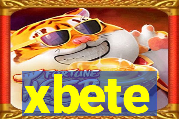 xbete