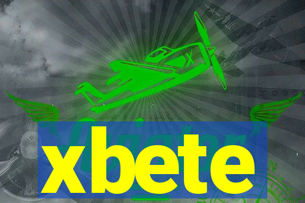 xbete