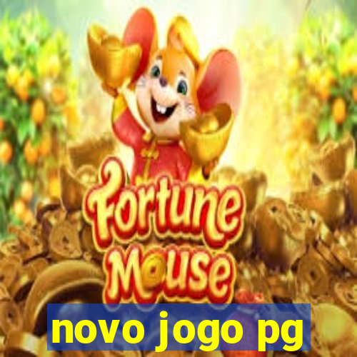 novo jogo pg