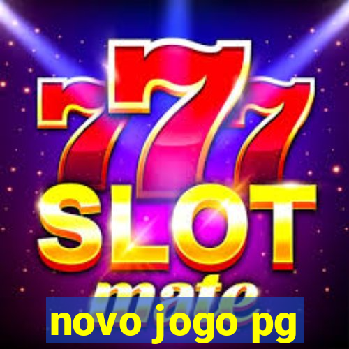 novo jogo pg