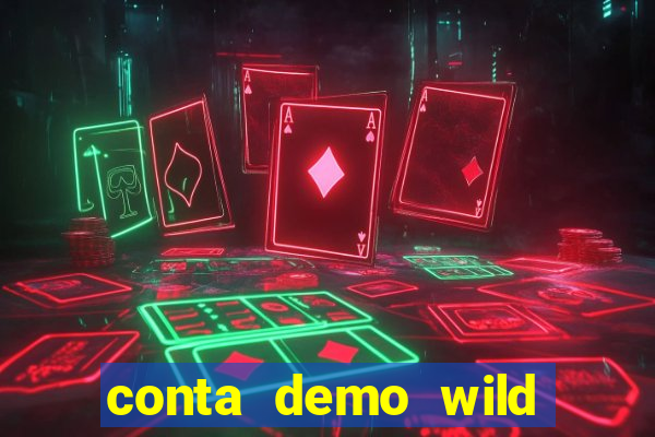 conta demo wild bounty showdown