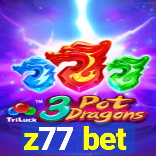 z77 bet