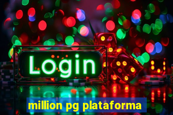 million pg plataforma