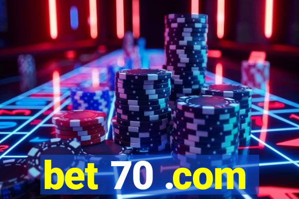 bet 70 .com