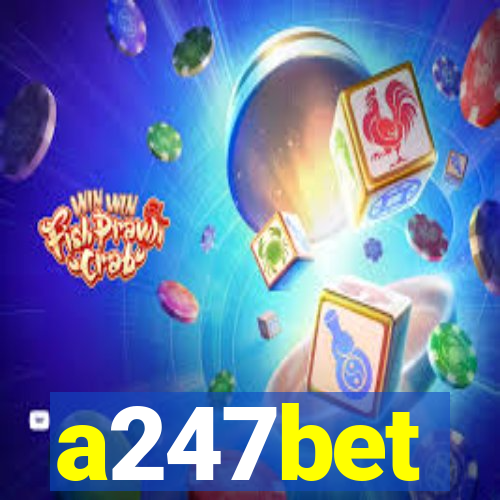 a247bet