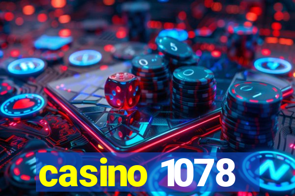 casino 1078