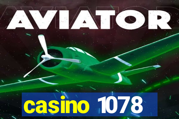 casino 1078