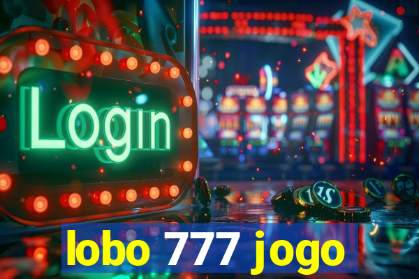 lobo 777 jogo