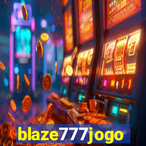 blaze777jogo