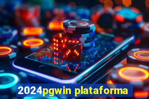 2024pgwin plataforma