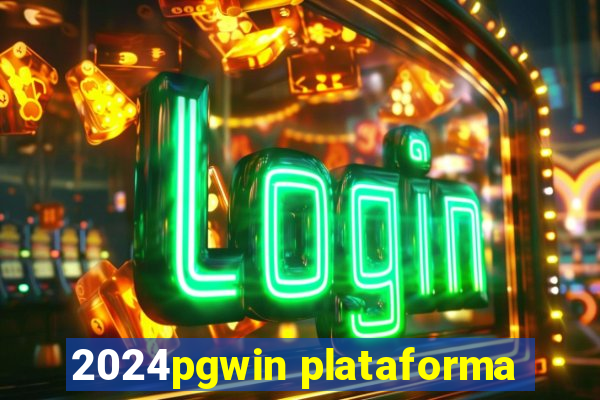 2024pgwin plataforma