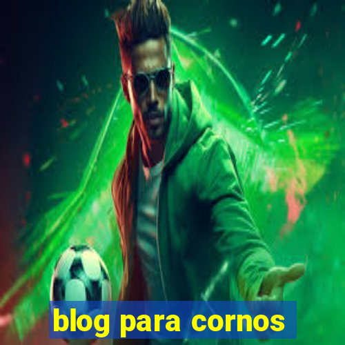 blog para cornos