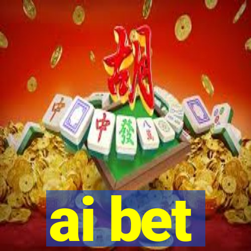 ai bet