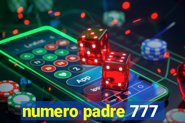 numero padre 777