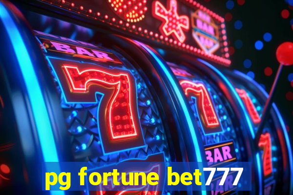 pg fortune bet777