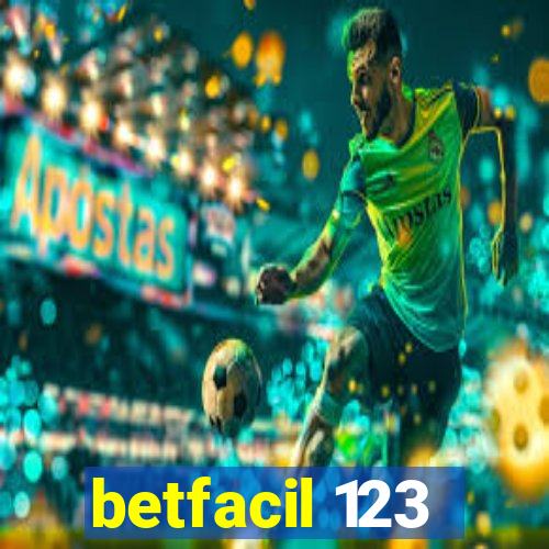 betfacil 123