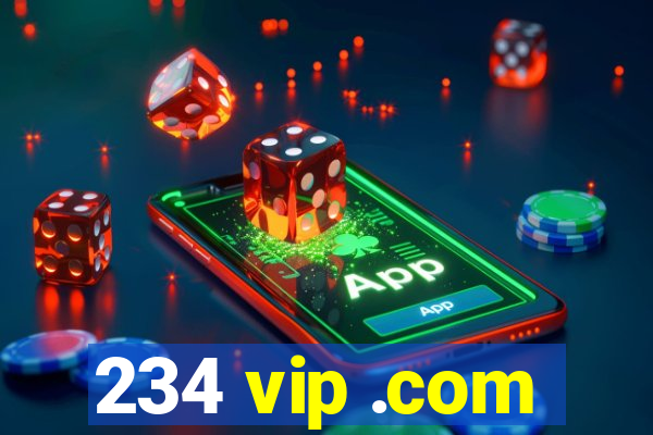 234 vip .com