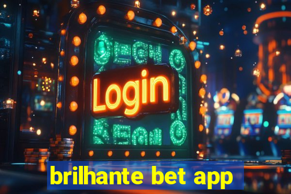 brilhante bet app